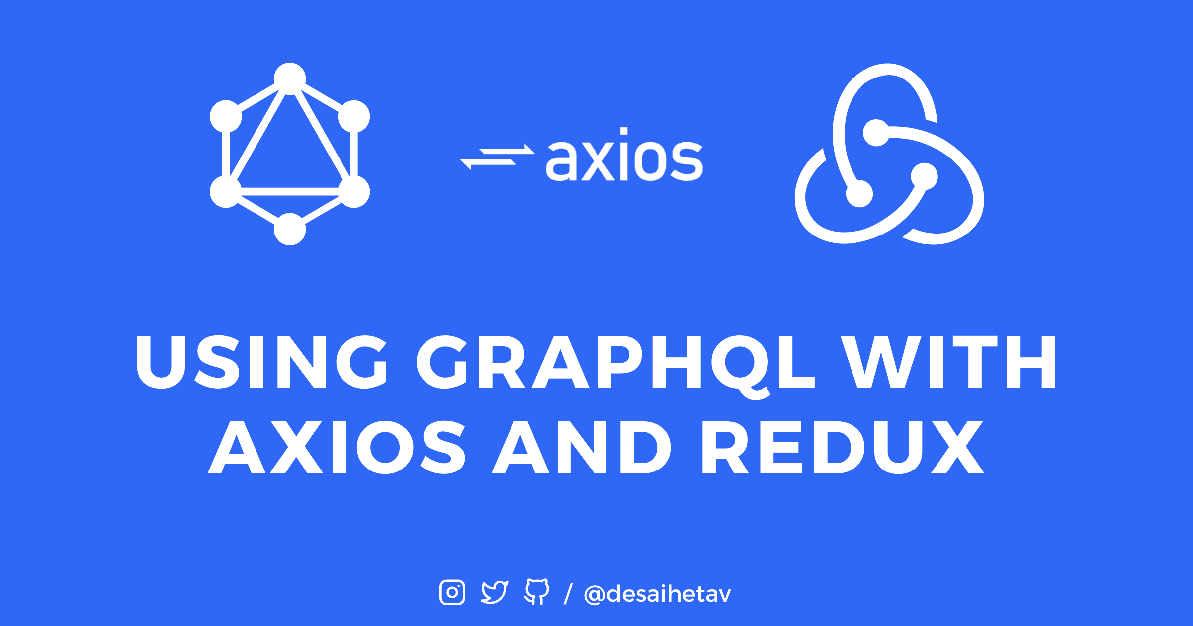 Using GraphQL with Axios and Redux